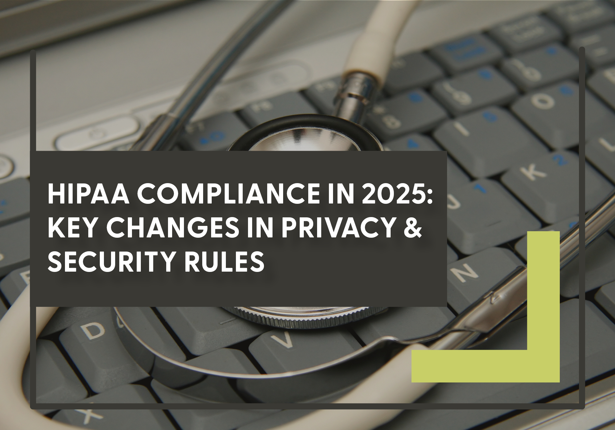 HIPAA Compliance in 2025 - The MJ Companies